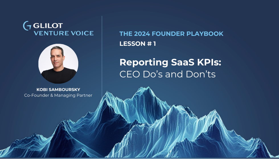 Reporting SAAS KPIs: CEO Do’s and Don’ts